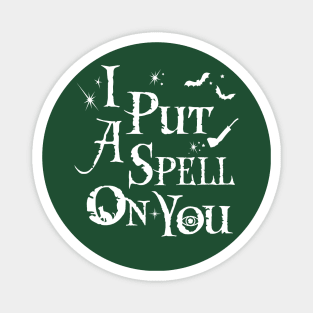 I Put A Spell On You - Hocus Pocus Magnet